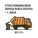 VÝVOZ KOMUNÁLNEHO ODPADU 1. a 8. mája